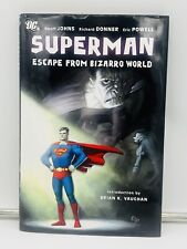 SUPERMAN: ESCAPE FROM BIZARRO WORLD By Geoff Johns & Richard Donner - Hardcover picture