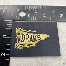 Vtg DRAKE UNIVERSITY PENNANT Tobacco Leather Patch 23AI picture