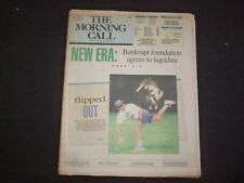 1995 MAY 20 MORNING CALL NEWSPAPER-ALLENTOWN, PA- NEW ERA COMING TO END -NP 8282 picture
