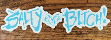 SALTY BITCH Flying Dog Brewing craft beer sticker XL 12