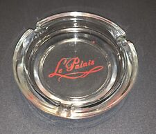 Vintage Le Palais Ashtray Clear Glass Red Lettering picture