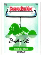 2013 GARBAGE PAIL KIDS BRAND NEW SERIES 3 #162A FRESH FRED  AUTOGRAPH JUNGHWA IM picture