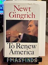 NEWT GINGRICH Signed Book To Renew America GEORGIA FORMER SPEAKER OF THE HOUSE picture
