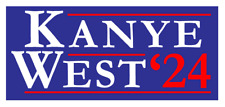 Kanye West for PRESIDENT 2024 Campaign 3” X 1.5” Sticker YEEZY Trump Biden MAGA picture
