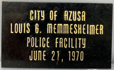 1970 City Of Azusa Louis Memmesheimer Police Facility Tag John Harbin Rousselot picture
