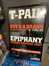 Signed RapperT-Pain - Buy U A Drank Mini- Poster 17’ X 12’ Autographed- Awesome picture
