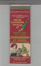 Matchbook Cover Papagayo Room Fairmont Hotel San Francisco, CA picture