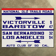 ACSC Victorville Barstow National Old Trails Road route 66 highway sign 12x9 picture