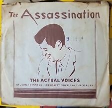 The Assassination Auctual Voices John F. Kennedy -  Oswald - Ruby 45RPM picture
