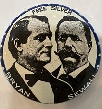 Bryan Sewall Free Silver Political Pin 1896 Democratic Presidential Repo 1968 picture