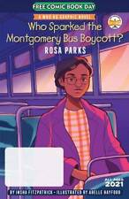 Who Sparked the Montgomery Bus Boycott? Rosa Parks FCBD 2021 picture
