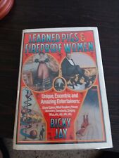 LEARNED PIGS AND FIREPROOF WOMEN BY RICKY JAY (HARDCOVER) / Collectible Magic picture