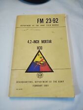 4.2 Inch Mortar Department Of The Army Field Manual Headquarters Vietnam 1961 picture