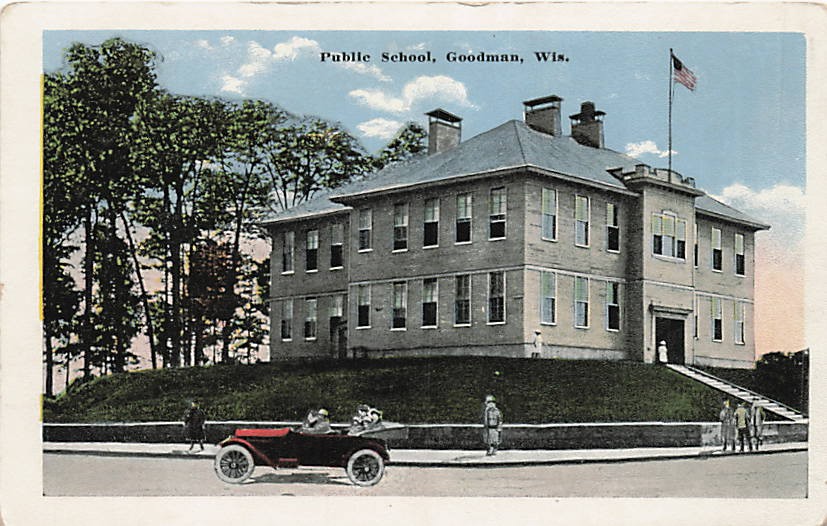 Postcard WI: Public School, Goodman, Wisconsin WB 1910's Postcard WI: Public School, Goodman, Wisconsin WB 1910's