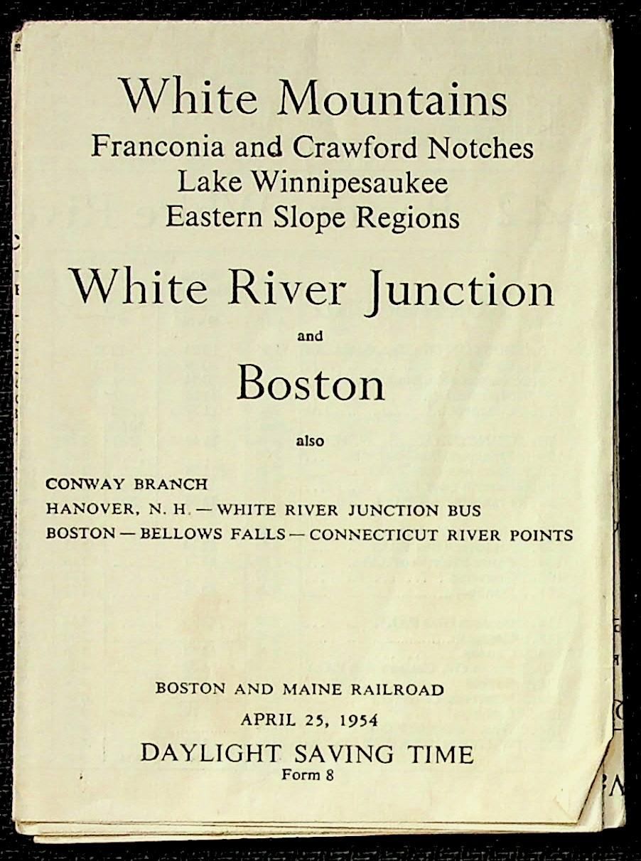 1954 Boston & Maine Railroad Timetable B&M White Mountains Boston White River 1954 Boston & Maine Railroad Timetable B&M White Mountains Boston White River