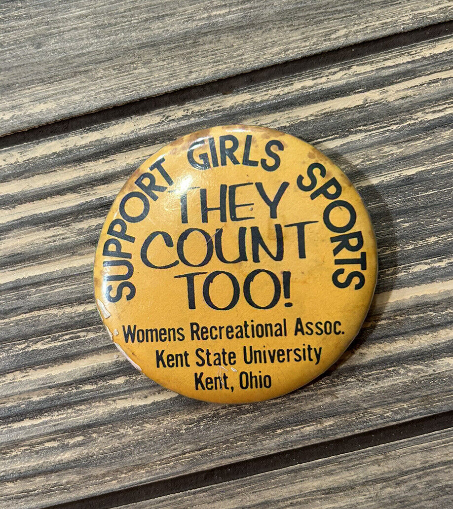 Vintage Support Girls Sports They Count Too 2.25” Women’s Recreational Pin 