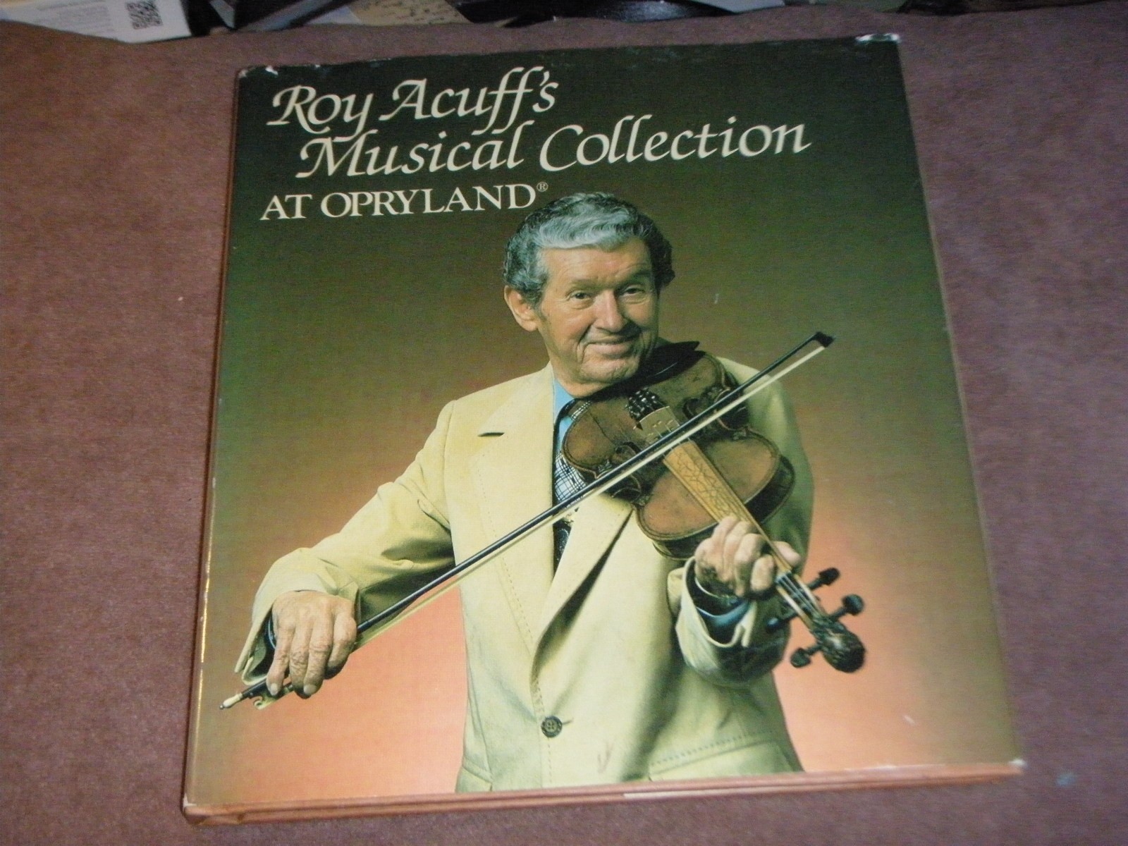 SIGNED book Roy Acuff " Roy Acuff's Musical Collection At Opryland " 1982 First SIGNED book Roy Acuff " Roy Acuff's Musical Collection At Opryland " 1982 First
