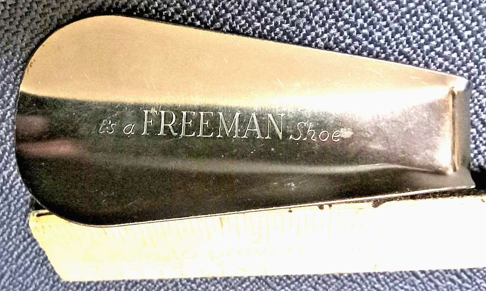 Vintage Freeman Shoes Advertising Metal Shoehorn "Its a FREEMAN" Ex. Condition