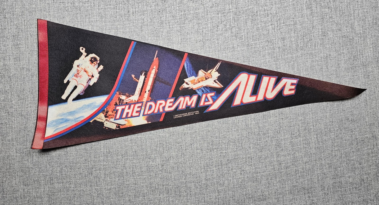 Vintage 1985 Smithsonian The Dream Is Alive NASA Space Shuttle Pennant Flag Vintage 1985 Smithsonian The Dream Is Alive NASA Space Shuttle Pennant Flag