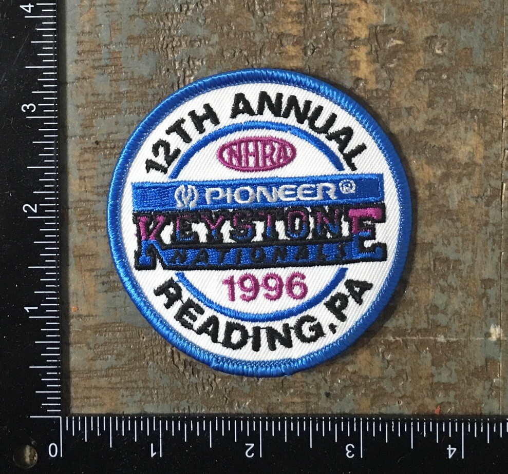 Vintage NHRA 12TH ANNUAL KEYSTONE NATIONALS 1996 Pennsylvania Drag Racing Patch Vintage NHRA 12TH ANNUAL KEYSTONE NATIONALS 1996 Pennsylvania Drag Racing Patch