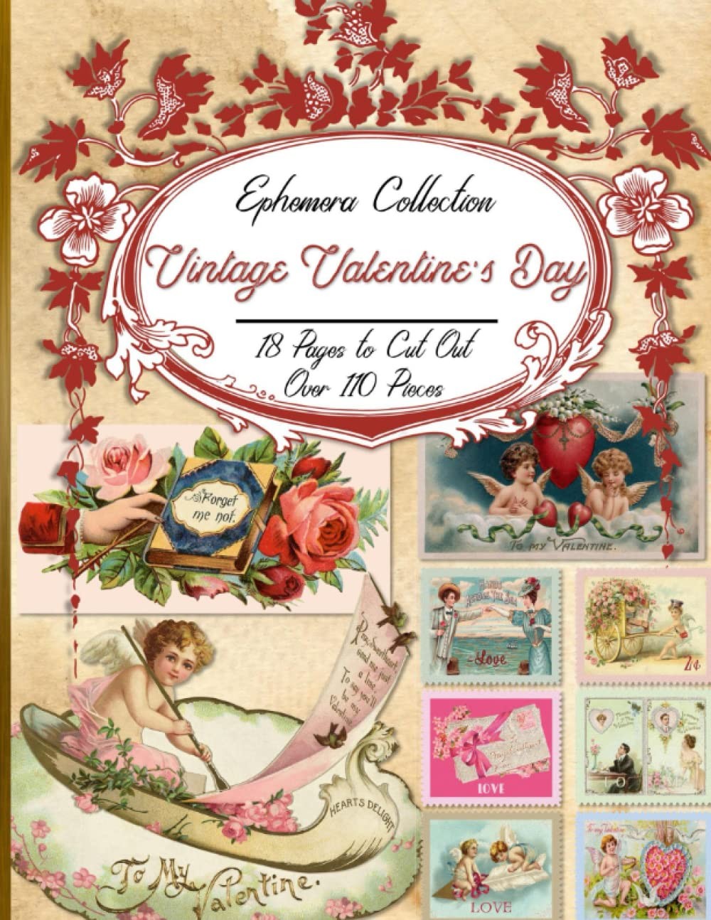 Vintage Valentine's Day Ephemera Collection: Over 110 Valentine Themed... Vintage Valentine's Day Ephemera Collection: Over 110 Valentine Themed...