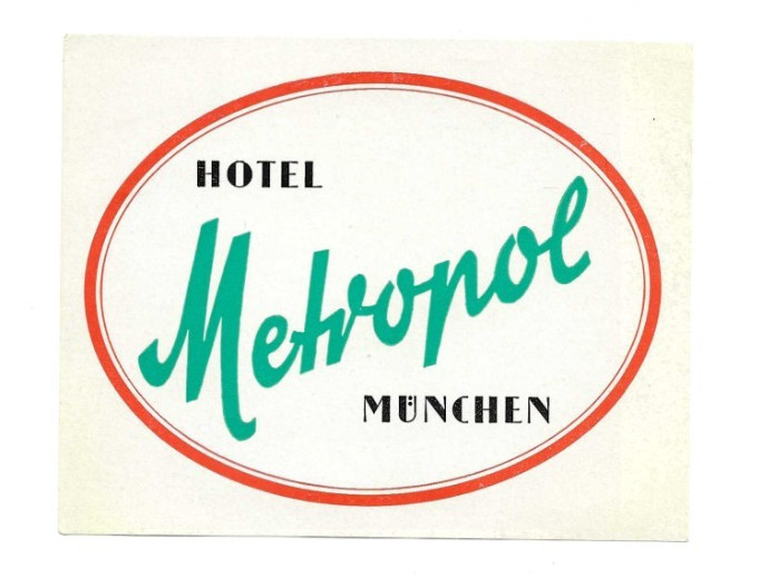 Hotel Luggage Label Hotel Metropol Munchen Munich Germany unused (P155) Hotel Luggage Label Hotel Metropol Munchen Munich Germany unused (P155)