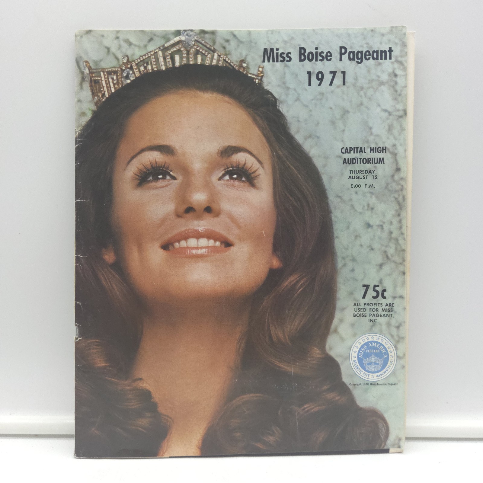 RARE 1971 Miss Boise Pageant Program Phyllis George Miss America Idaho G/G+ RARE 1971 Miss Boise Pageant Program Phyllis George Miss America Idaho G/G+