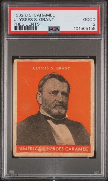 1932 U.S. Caramel Presidents Ulysses S. Grant PSA 2 1932 U.S. Caramel Presidents Ulysses S. Grant PSA 2