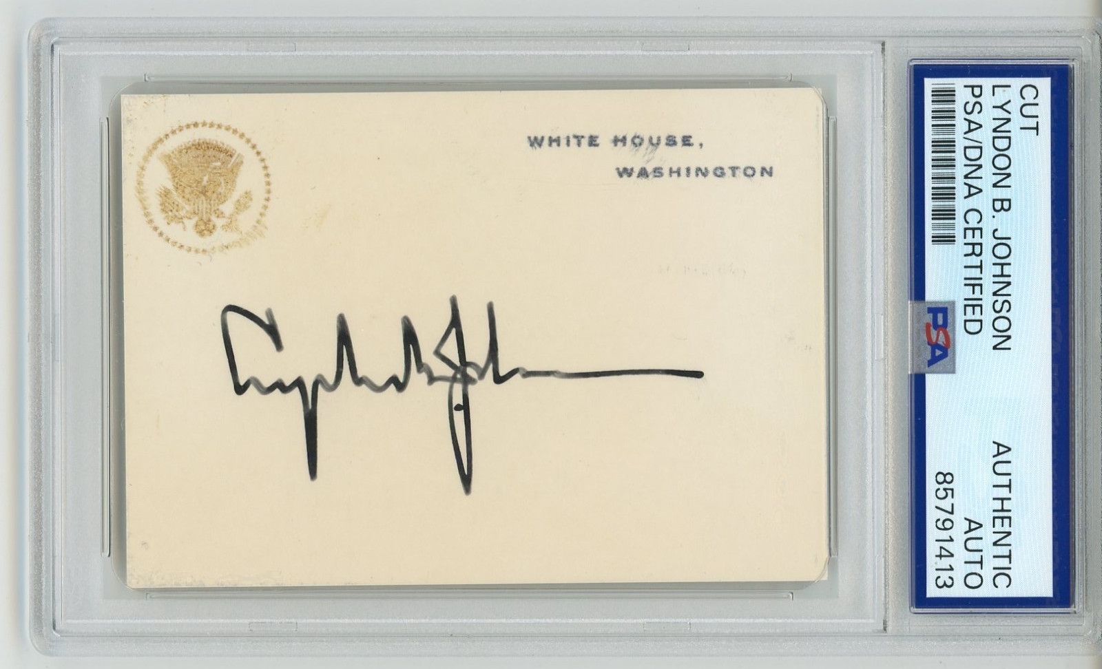 Lyndon B. Johnson ~ Signed Autographed White House Signature ~ PSA DNA Encased Lyndon B. Johnson ~ Signed Autographed White House Signature ~ PSA DNA Encased