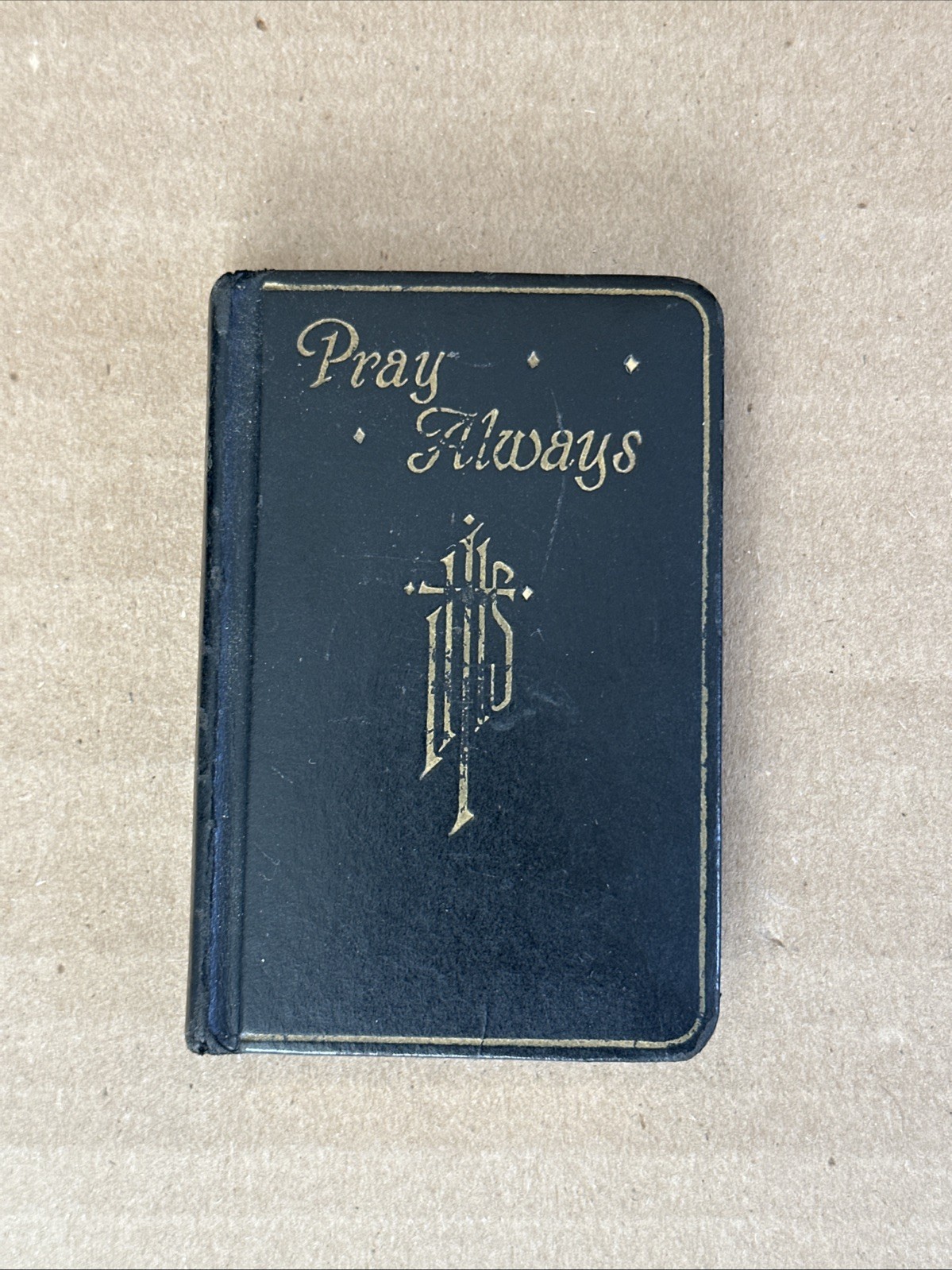 1955 Catholic Pray Always Prayers and Instructions for Children Sausen Mini Book 1955 Catholic Pray Always Prayers and Instructions for Children Sausen Mini Book