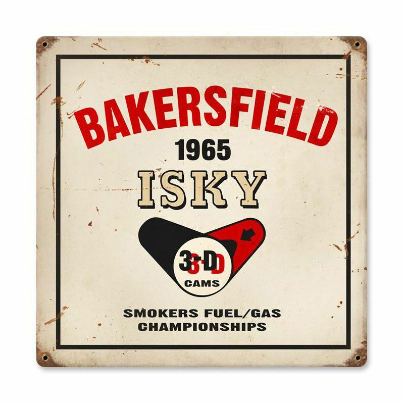 BAKERSFIELD 1965 ISKY SMOKERS DRAG RACING 12" HEAVY DUTY USA MADE METAL SIGN BAKERSFIELD 1965 ISKY SMOKERS DRAG RACING 12" HEAVY DUTY USA MADE METAL SIGN