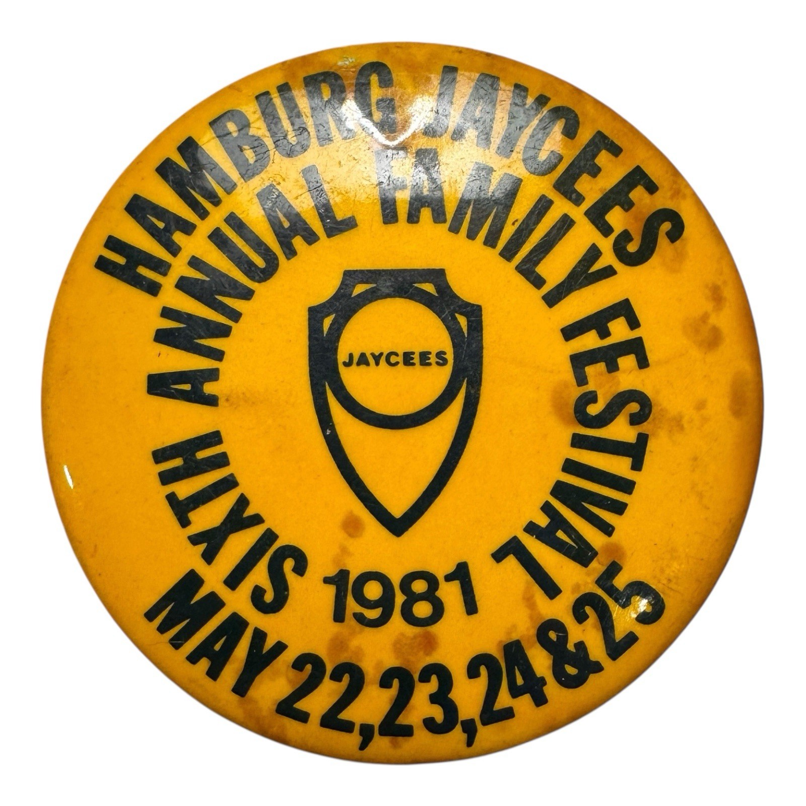 1981 Hamburg Jaycees Sixth Annual Family Festival Pinback Button May 22 23 24 25