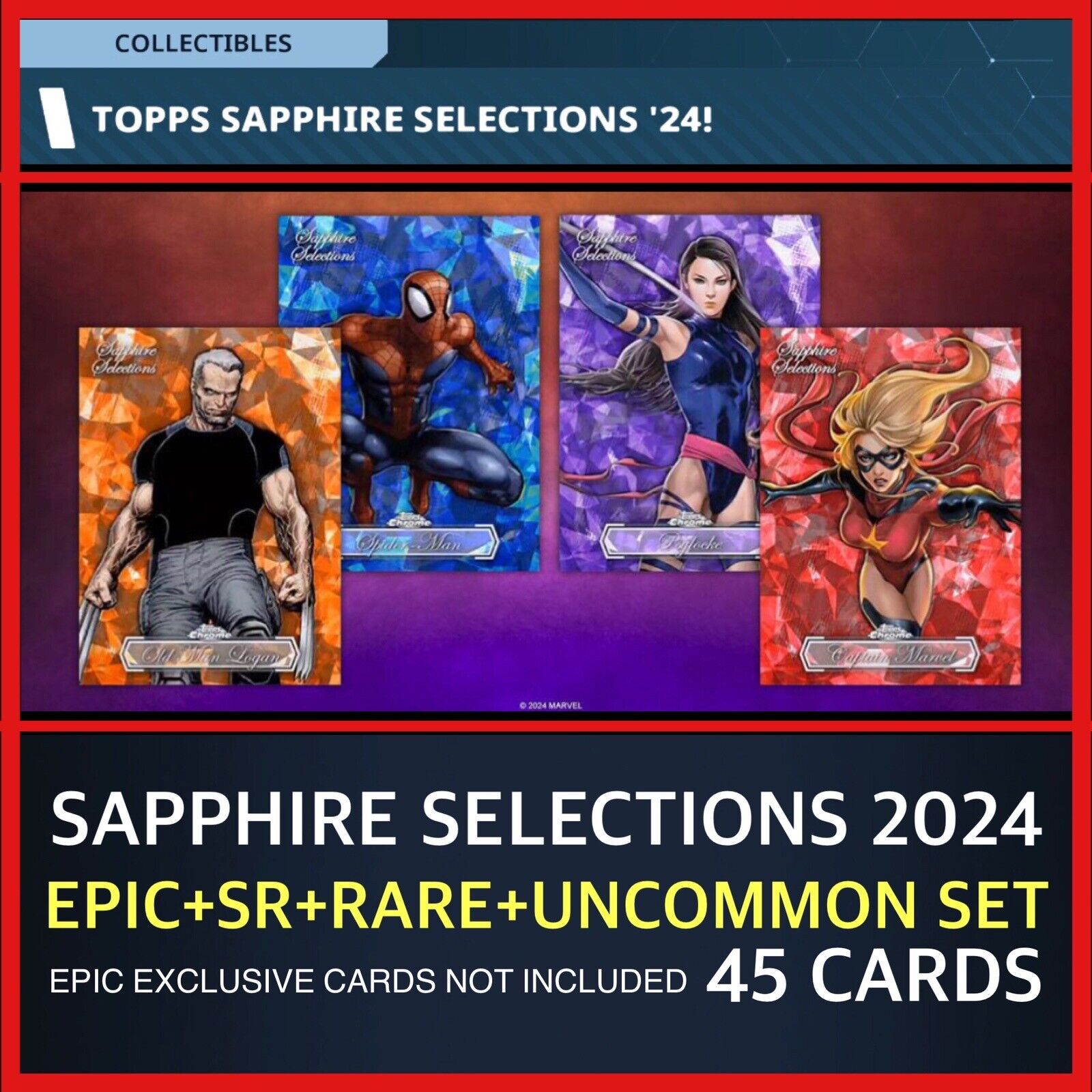 SAPPHIRE SELECTIONS-ORANGE EPIC+SR+R+UC 45 CARD SET-TOPPS MARVEL COLLECT DIGITAL