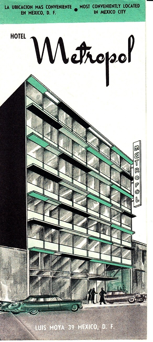 Hotel Metropol Mexico City Mexico DF Vintage Brochure Hotel Metropol Mexico City Mexico DF Vintage Brochure