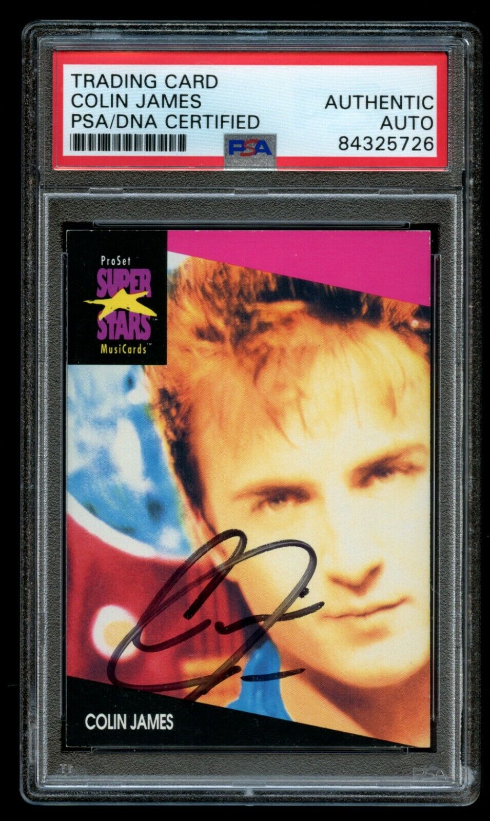 Colin James signed autograph 1991 Pro Set MusiCard Super Stars Card PSA Slabbed