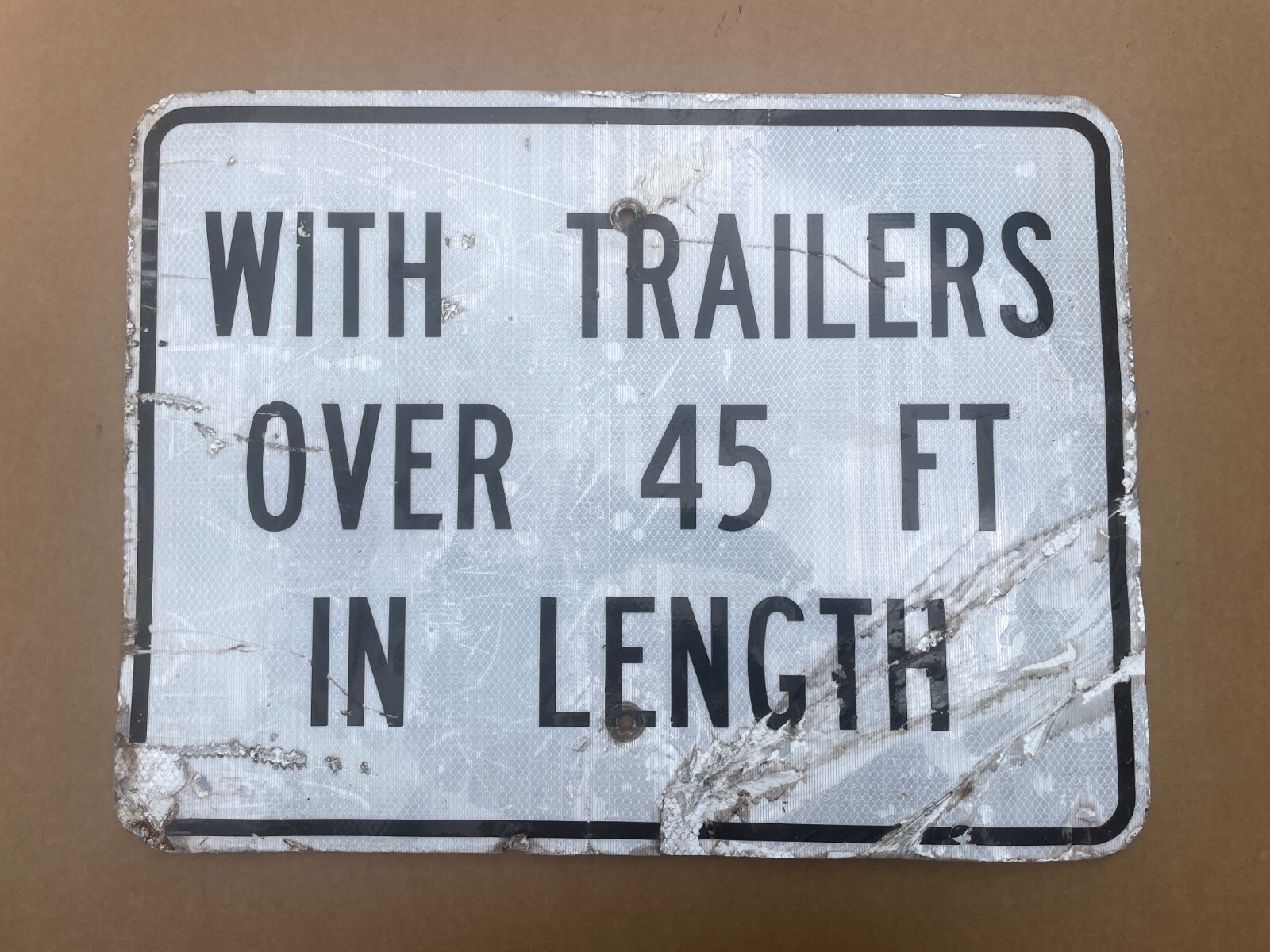 RARE Vintage Authentic Retired “WITH TRAILERS OVER 45 FT” Road Street Sign 18x24 RARE Vintage Authentic Retired “WITH TRAILERS OVER 45 FT” Road Street Sign 18x24