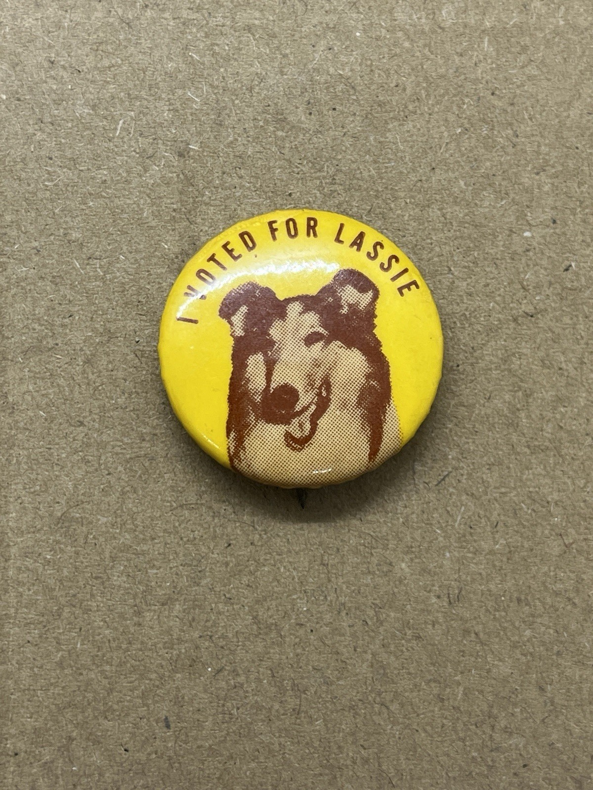 Vintage 1956 I Voted for Lassie Pin Back Button Campbells Soup Premium Vintage 1956 I Voted for Lassie Pin Back Button Campbells Soup Premium
