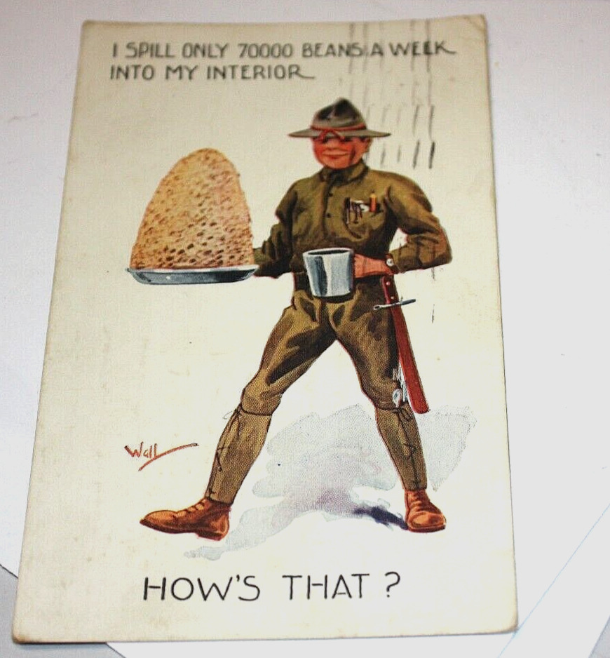 1918 WWI Postcard Artist Bernard Wall Soldier Spill 70000 Beans a Week. Cartoon