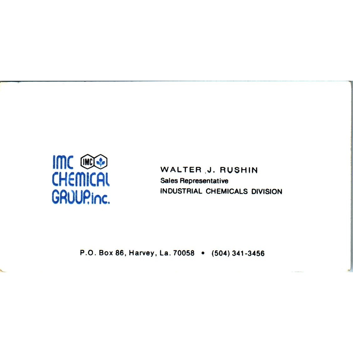 Walter J Rushin IMC Chemical Group Harvey LA Vintage Business Card SE3-B10 Walter J Rushin IMC Chemical Group Harvey LA Vintage Business Card SE3-B10