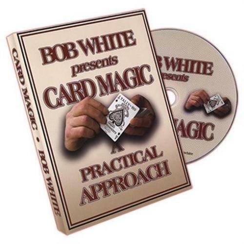 Card Magic - A Practical Approach by Bob White - Trick