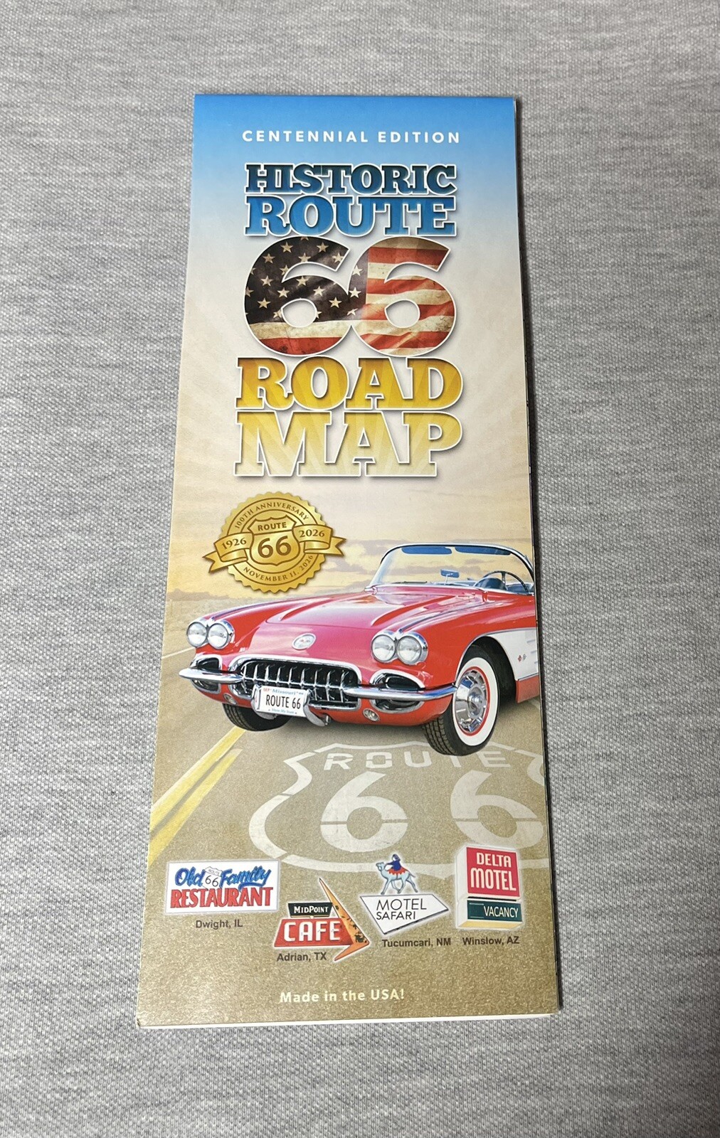 HISTORIC ROUTE 66 TRAVEL ROAD MAP Chicago To LA 2026 100th ANNIVERSARY EDITION HISTORIC ROUTE 66 TRAVEL ROAD MAP Chicago To LA 2026 100th ANNIVERSARY EDITION