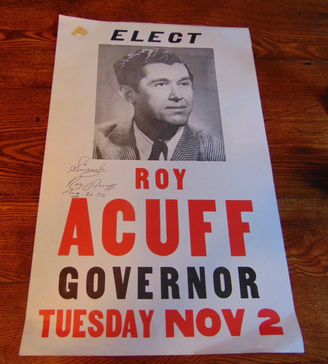 Roy Acuff For Governor Poster 22 X 14" Tennessee 1948 Autographed August 26 1972 Roy Acuff For Governor Poster 22 X 14" Tennessee 1948 Autographed August 26 1972