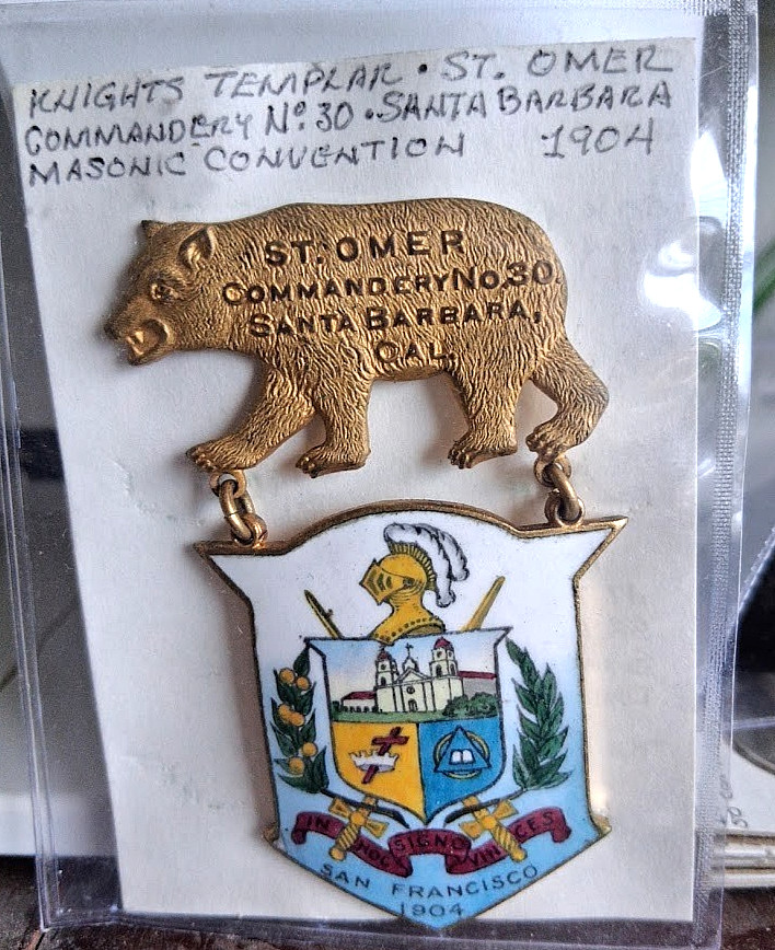 Antique 1904 Knights Templar Badge St. Omer Commandery No. 30 SANTA BARBARA L@@K