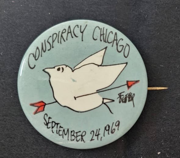Conspiracy Chicago 7 SevenJules Feiffer September 24 1969 Button Pin VTG RARE