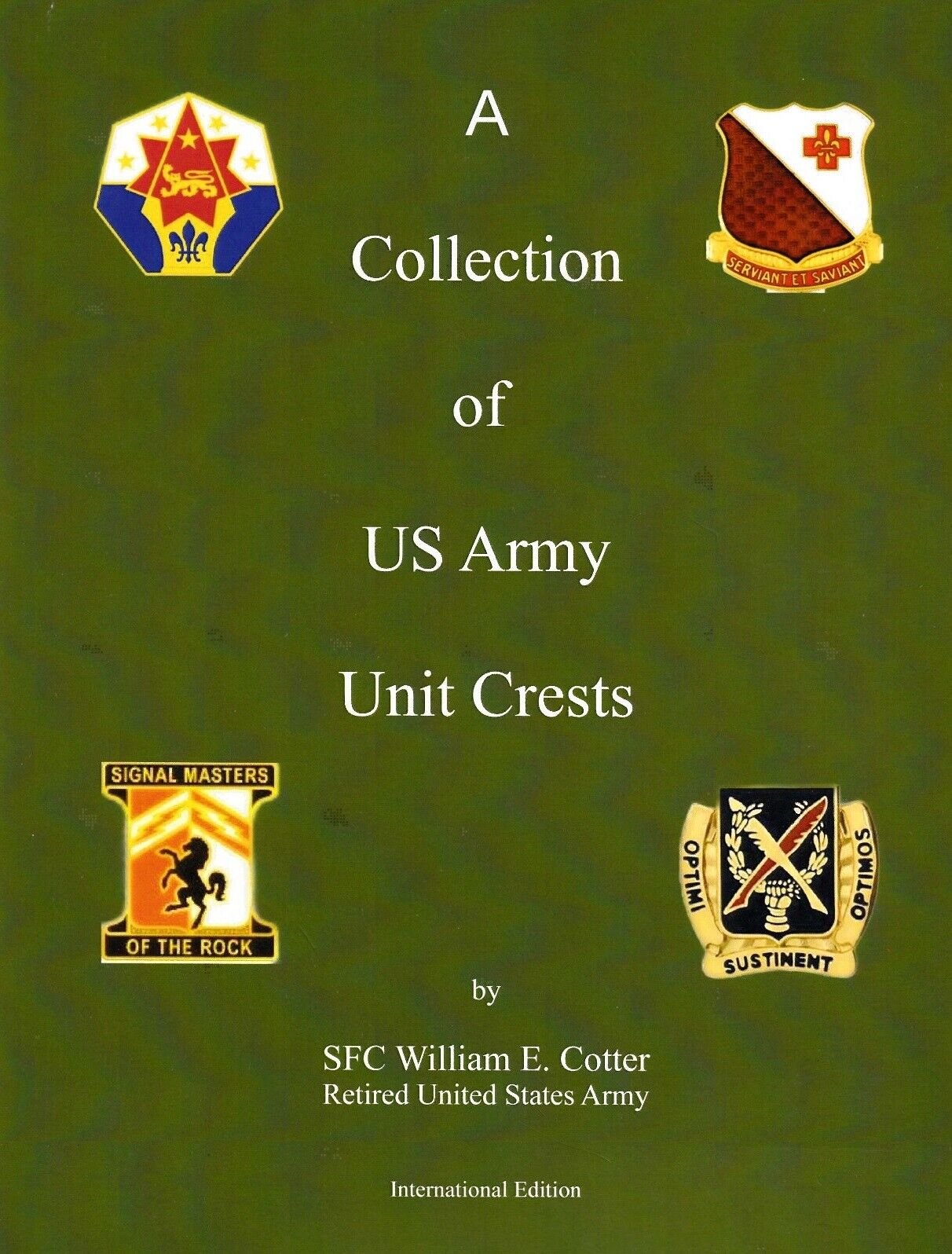 INTERNATIONAL Listing  A Collection of US Army Unit Crests