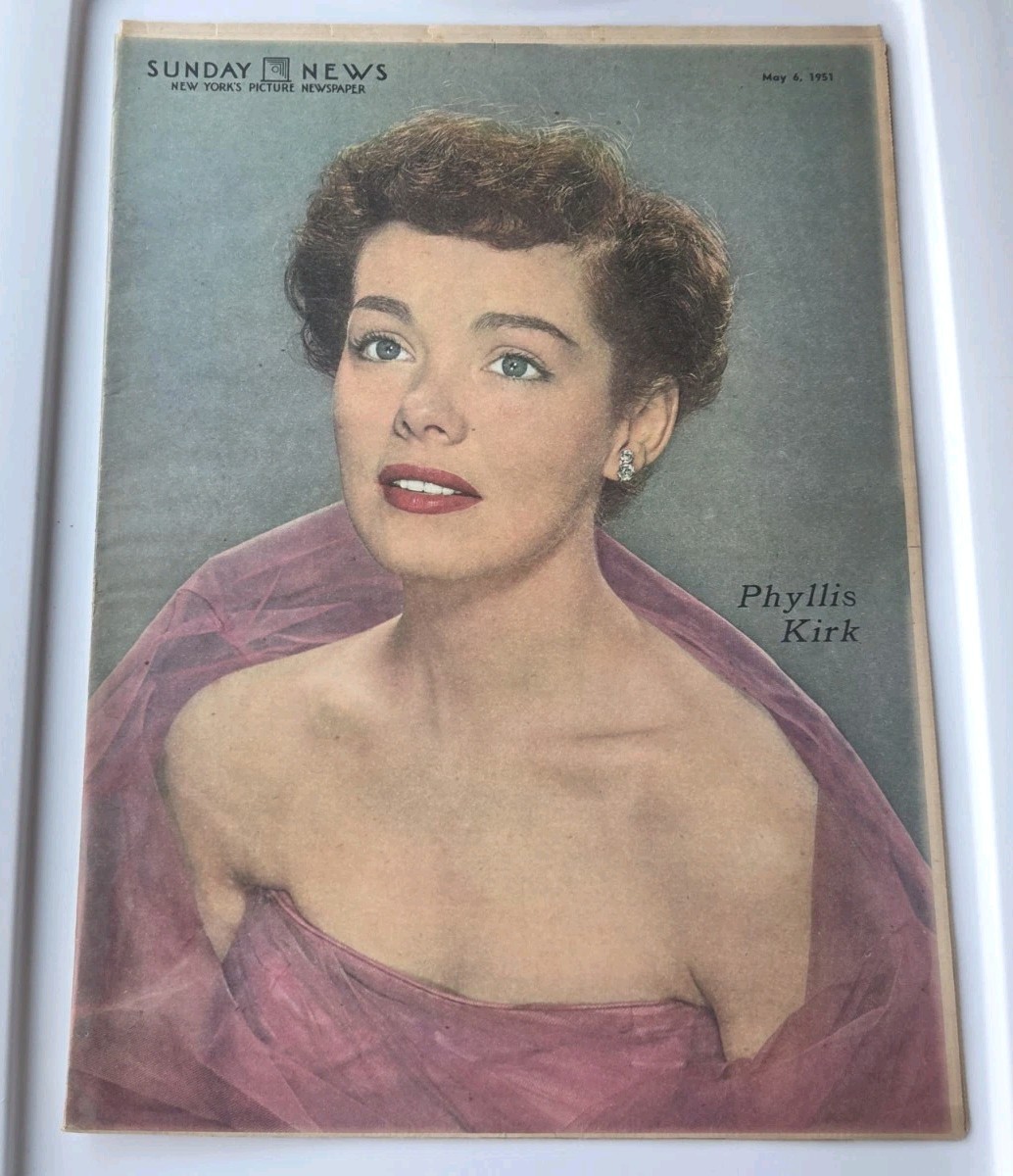 May 6, 1951 SUNDAY NEW YORK COLOROTO PICTURE MAGAZINE PHYLLIS KIRK ON COVER VG