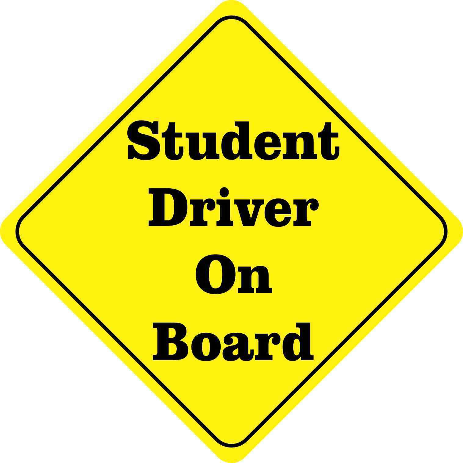 10in x 10in Student Driver On Board Magnet Car Truck Vehicle Magnetic Sign 10in x 10in Student Driver On Board Magnet Car Truck Vehicle Magnetic Sign