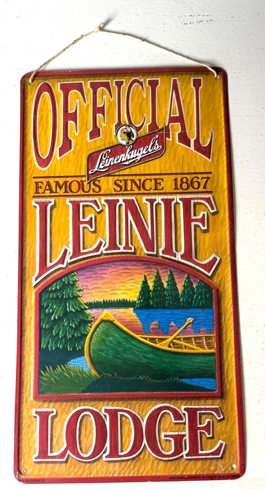 OFFICIAL Beer Sign Leinenkugel’s FAMOUS SINCE 1867 LEINIE LODGE Chippewa Falls