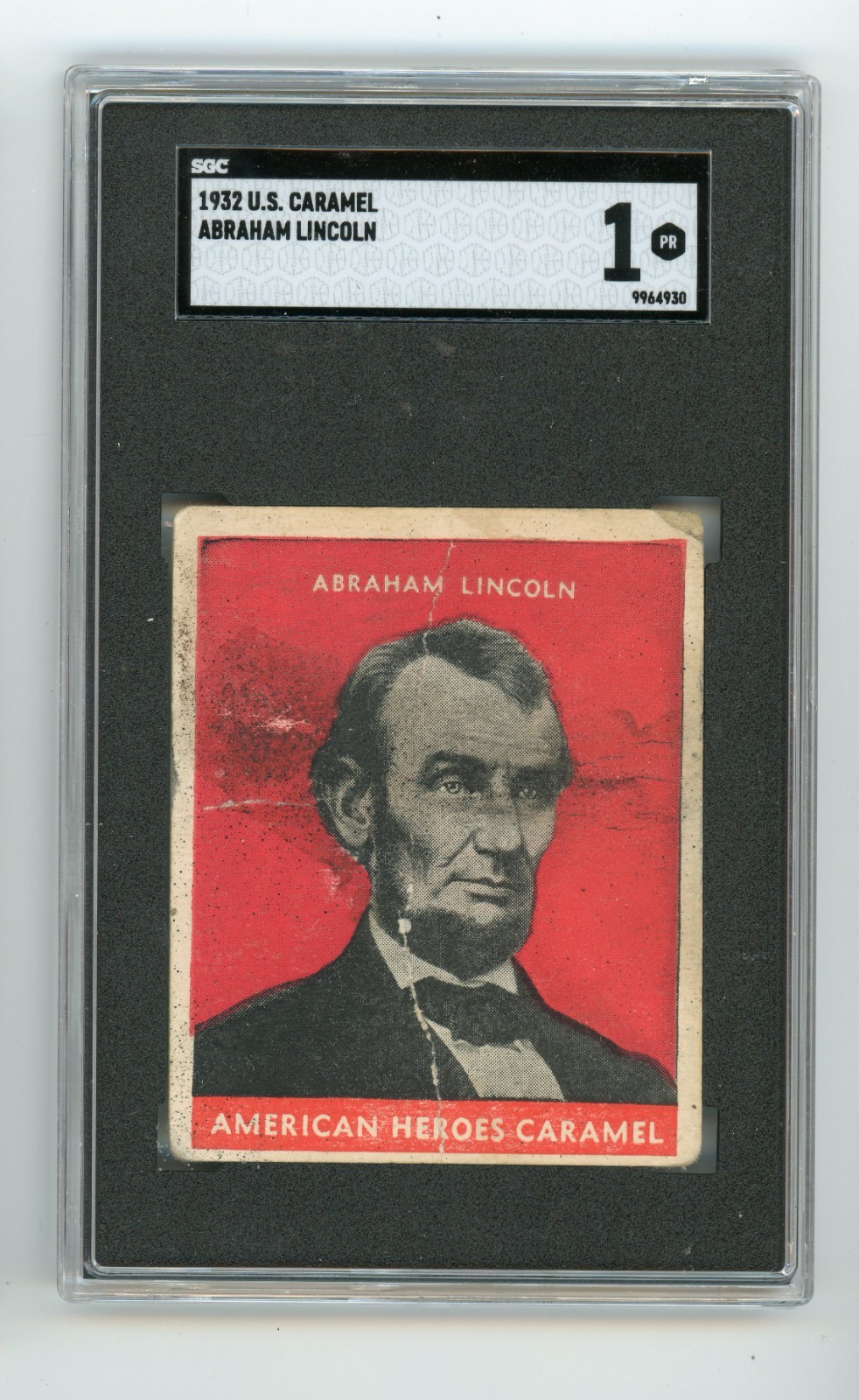1932 U.S. Caramel Abraham Lincoln Presidents SGC 1 PR (G) 1932 U.S. Caramel Abraham Lincoln Presidents SGC 1 PR (G)