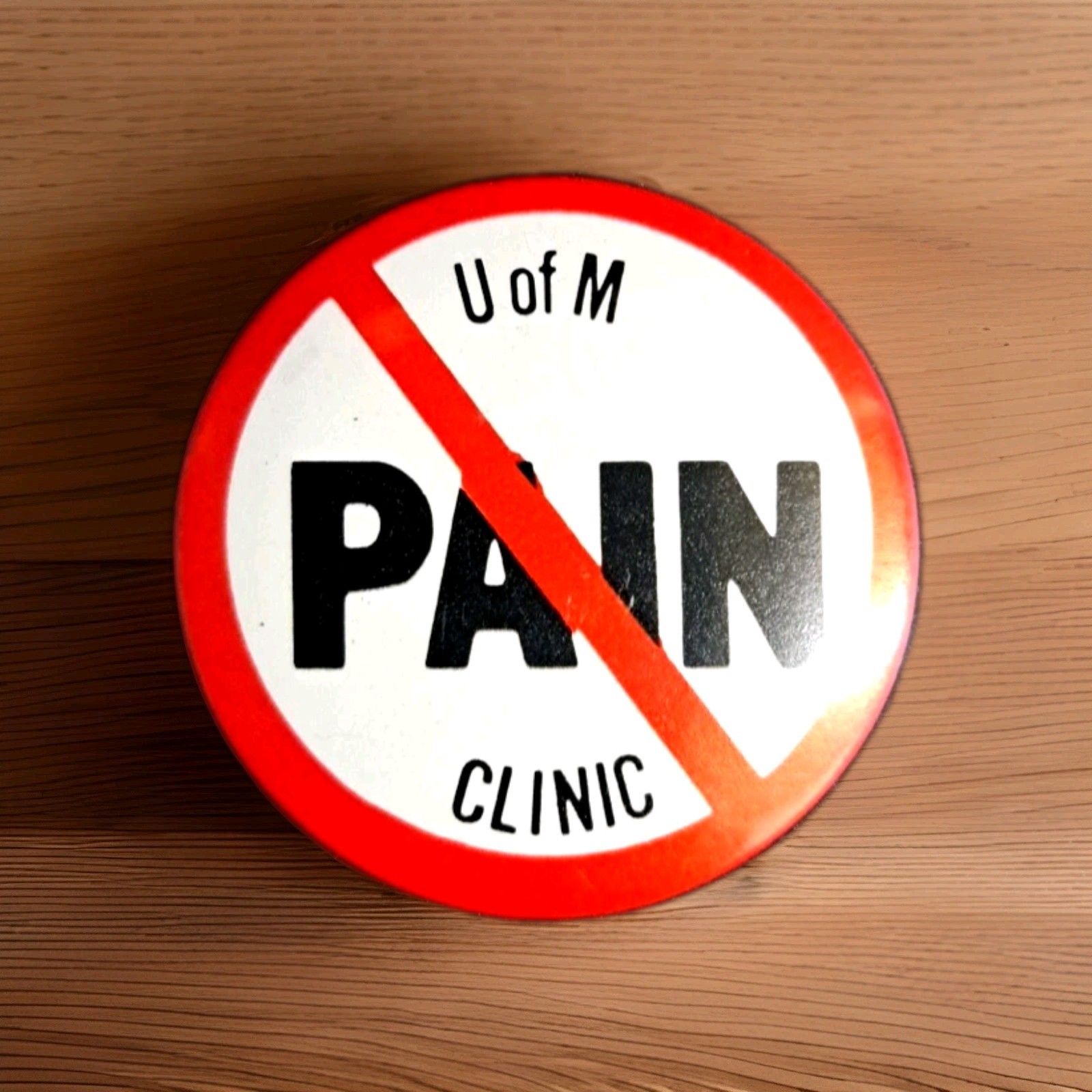 1979 "No Pain Clinic" University of Michigan Pin Back 1.25" Button Pinback 1979 "No Pain Clinic" University of Michigan Pin Back 1.25" Button Pinback